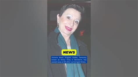 Remembering Benidorm's Sticky Vicky: An Iconic Legacy.